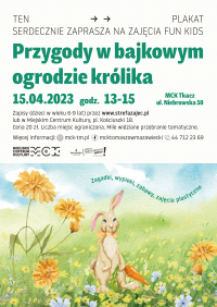 „Przygody w bajkowym ogrodzie królika” w MCK